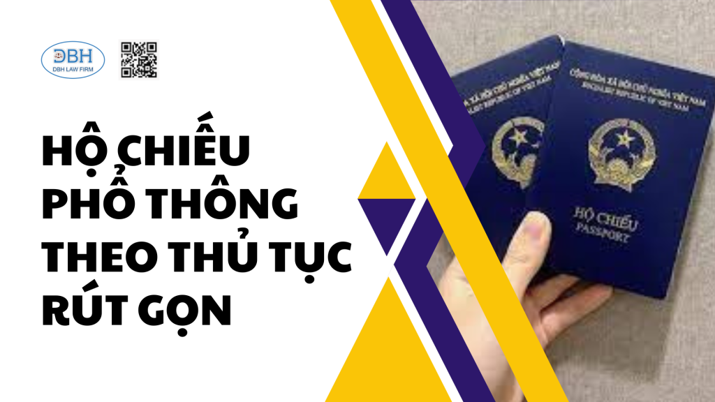 Cấp hộ chiếu theo thủ tục rút gọn